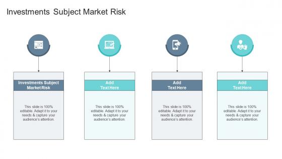 Investments subject market risk in powerpoint and google slides cpb