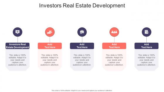 Investors Real Estate Development In Powerpoint And Google Slides Cpb