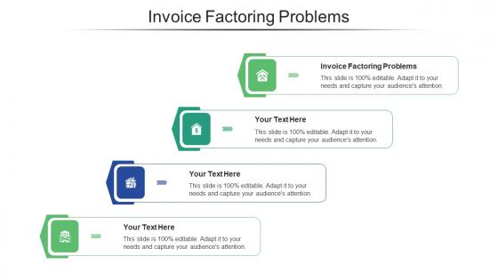 Invoice factoring problems ppt powerpoint presentation file graphic tips cpb