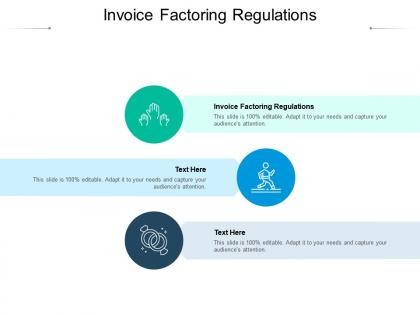 Invoice factoring regulations ppt powerpoint presentation pictures slideshow cpb