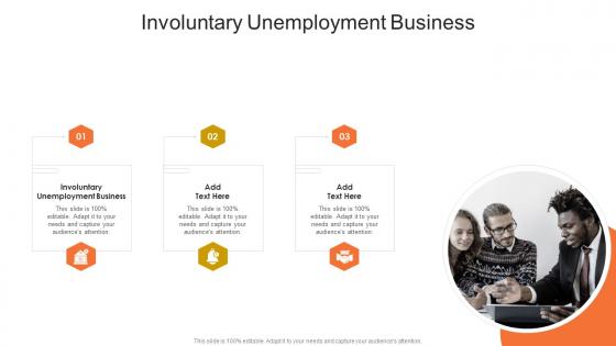 Involuntary Unemployment Business In Powerpoint And Google Slides Cpb