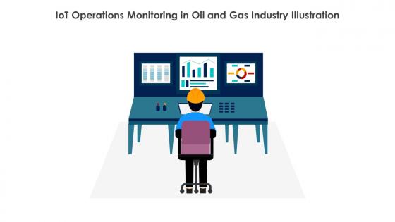 IoT Operations Monitoring In Oil And Gas Industry Illustration