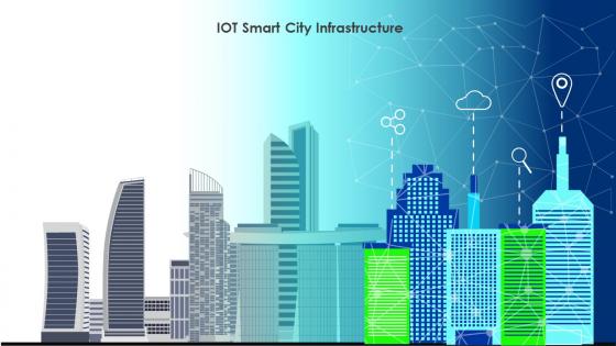 IoT Smart City Infrastructure