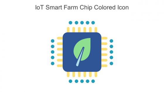 IoT Smart Farm Chip Colored Icon In Powerpoint Pptx Png And Editable Eps Format