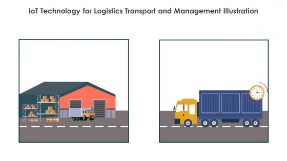IoT Technology For Logistics Transport And Management Illustration