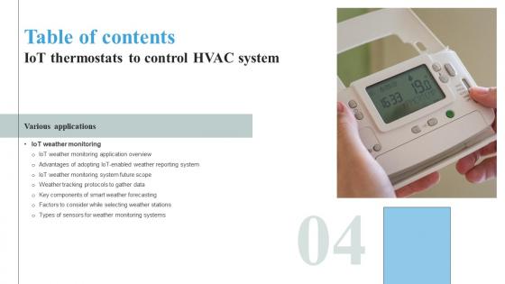 IoT Thermostats To Control HVAC System Table Of Contents IoT SS