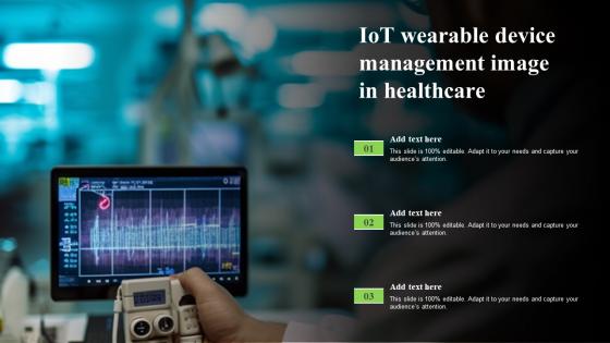 Iot Wearable Device Management Image In Healthcare