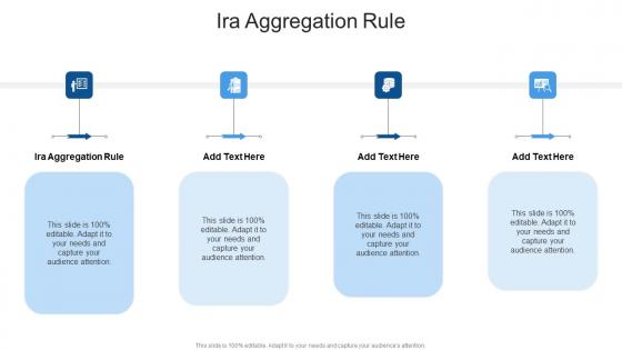 Ira Aggregation Rule In Powerpoint And Google Slides Cpb