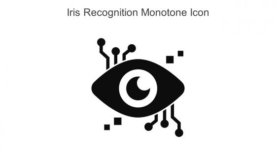 Iris Recognition Monotone Icon In Powerpoint Pptx Png And Editable Eps Format
