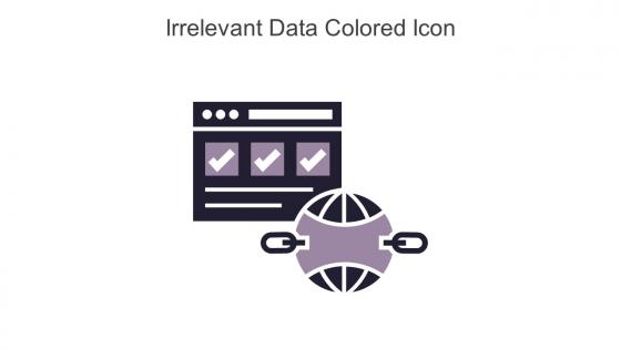 Irrelevant Data Colored Icon In Powerpoint Pptx Png And Editable Eps Format