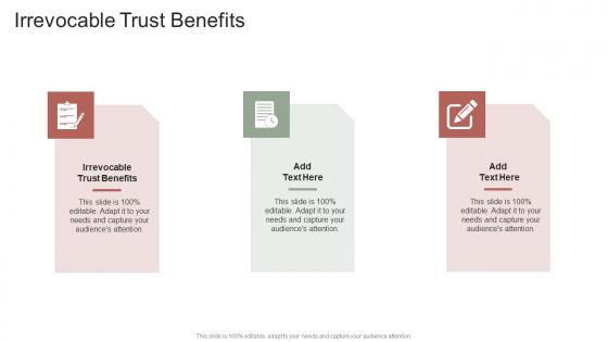 Irrevocable Trust Benefits In Powerpoint And Google Slides Cpb