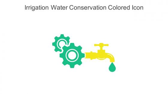 Irrigation Water Conservation Colored Icon In Powerpoint Pptx Png And Editable Eps Format