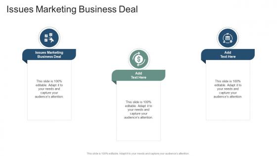 Issues Marketing Business Deal In Powerpoint And Google Slides Cpb