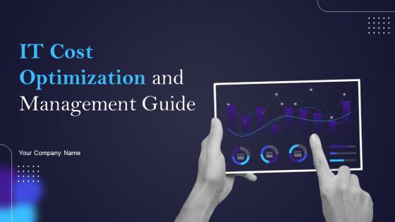IT Cost Optimization And Management Guide Powerpoint Presentation Slides Strategy CD V