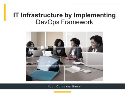 It infrastructure by implementing devops framework powerpoint presentation slides