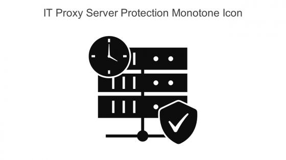 IT Proxy Server Protection Monotone Icon In Powerpoint Pptx Png And Editable Eps Format
