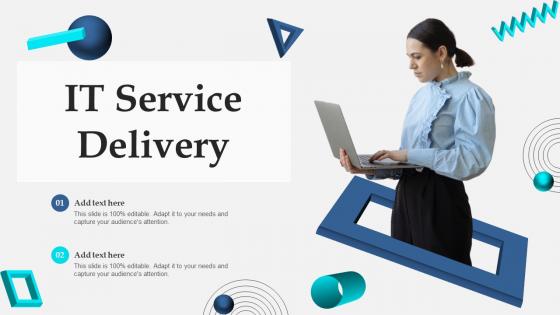 It Service Delivery Ppt Powerpoint Presentation Inspiration Picture