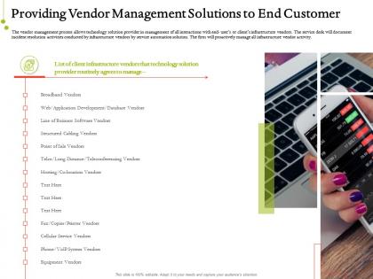 It service infrastructure management providing vendor management solutions to end customer