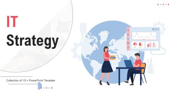 IT Strategy Template Powerpoint Ppt Template Bundles