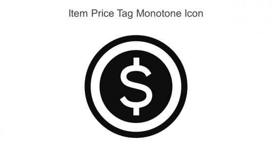 Item Price Tag Monotone Icon In Powerpoint Pptx Png And Editable Eps Format