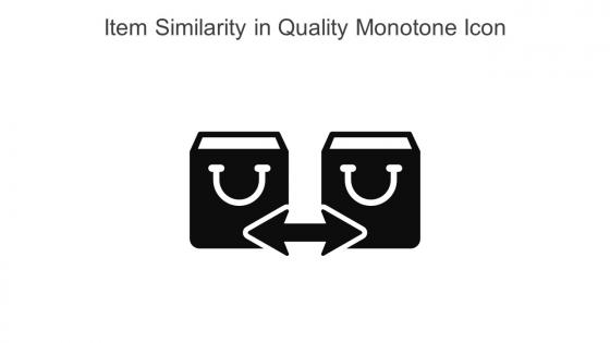 Item Similarity In Quality Monotone Icon In Powerpoint Pptx Png And Editable Eps Format