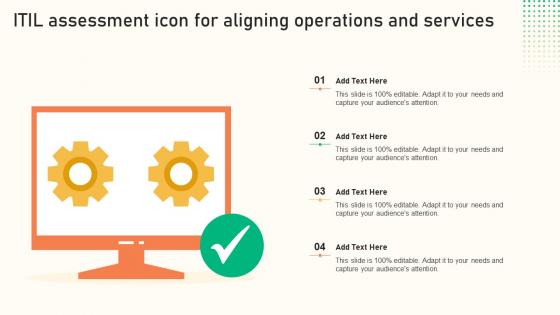 ITIL Assessment Icon For Aligning Operations And Services