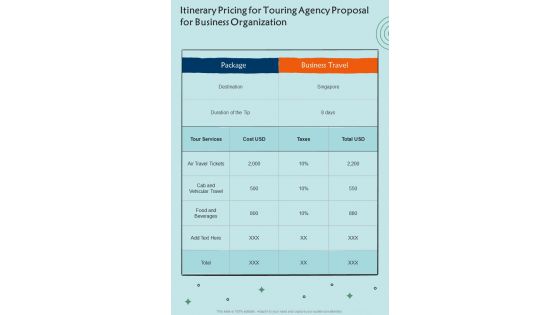 Itinerary Pricing For Touring Agency Proposal For Business Organization One Pager Sample Example Document