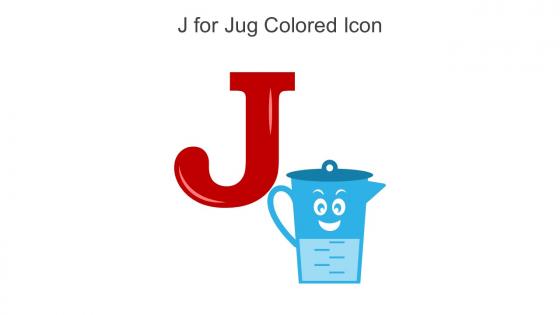 J For Jug Colored Icon In Powerpoint Pptx Png And Editable Eps Format