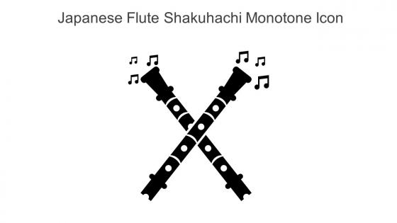 Japanese Flute Shakuhachi Monotone Icon In Powerpoint Pptx Png And Editable Eps Format