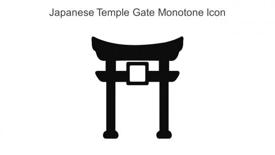 Japanese Temple Gate Monotone Icon In Powerpoint Pptx Png And Editable Eps Format