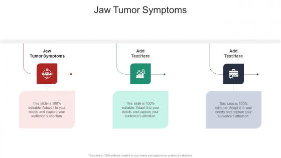 Jaw Tumor Symptoms In Powerpoint And Google Slides Cpb