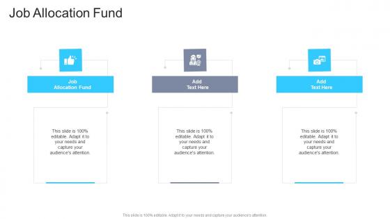 Job Allocation Fund In Powerpoint And Google Slides Cpb