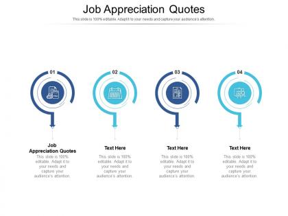 Job appreciation quotes ppt powerpoint presentation show objects cpb