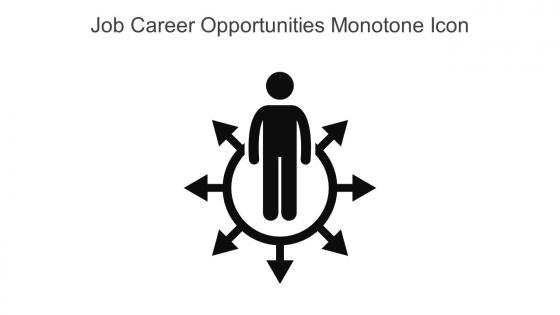 Job Career Opportunities Monotone Icon In Powerpoint Pptx Png And Editable Eps Format