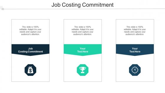 Job Costing Commitment Ppt Powerpoint Presentation Summary Sample Cpb