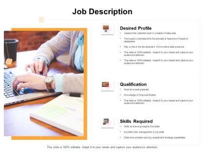 Job description qualification ppt powerpoint presentation slides master slide