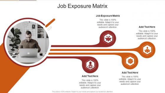 Job Exposure Matrix In Powerpoint And Google Slides Cpb