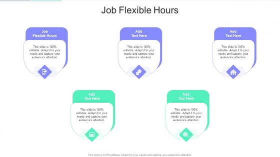 Job Flexible Hours In Powerpoint And Google Slides Cpb