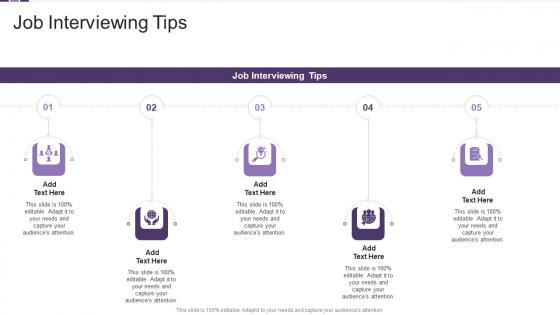 Job Interviewing Tips In Powerpoint And Google Slides Cpb