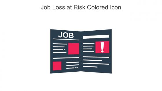 Job Loss At Risk Colored Icon In Powerpoint Pptx Png And Editable Eps Format