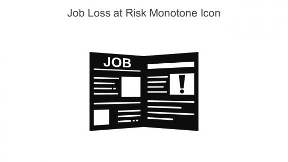 Job Loss At Risk Monotone Icon In Powerpoint Pptx Png And Editable Eps Format