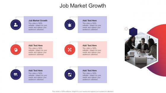 Job Market Growth In Powerpoint And Google Slides Cpb