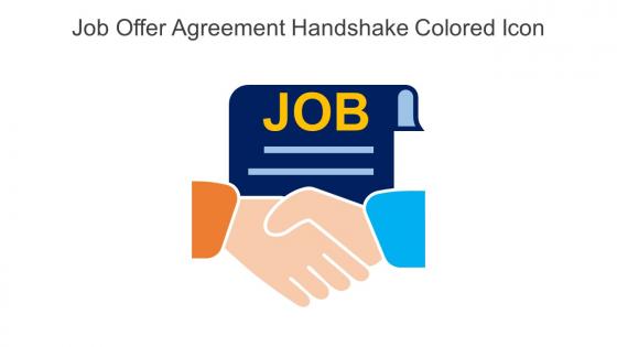 Job Offer Agreement Handshake Colored Icon In Powerpoint Pptx Png And Editable Eps Format