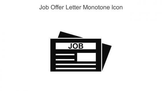 Job Offer Letter Monotone Icon In Powerpoint Pptx Png And Editable Eps Format