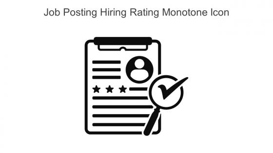 Job Posting Hiring Rating Monotone Icon In Powerpoint Pptx Png And Editable Eps Format