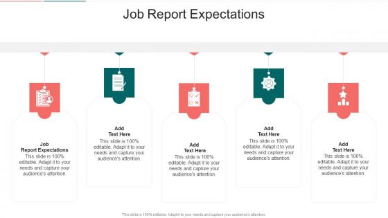 Job Report Expectations In Powerpoint And Google Slides Cpb