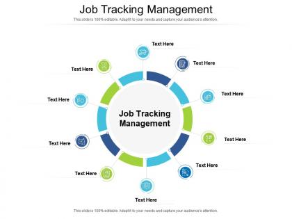 Job tracking management ppt powerpoint presentation slides design inspiration cpb