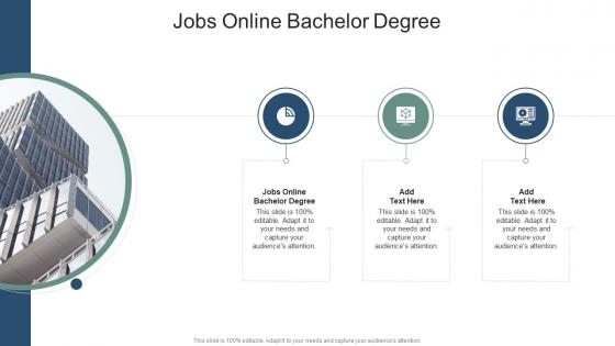 Jobs Online Bachelor Degree In Powerpoint And Google Slides Cpb