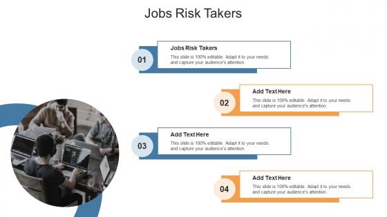 Jobs Risk Takers In Powerpoint And Google Slides Cpb
