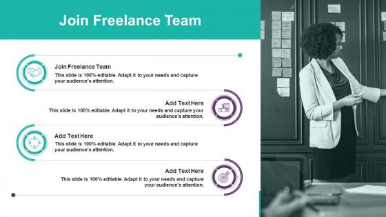 Join Freelance Team In Powerpoint And Google Slides Cpb